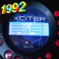 1992 - 081407 Summer Vibe pt5 Xciter (320kbps) by 1992