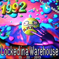 1992 - 052013 Locked in a Warehouse (320kbps) by 1992