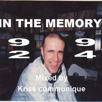 In The Memory Mixed By Kriss Communique by kriss communique