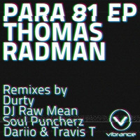 Thomas Radman - Para 81 (Durty Remix) by Durty