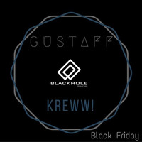 GUSTAFF Morning Black Friday @ Blackhole Shop by Gustaff