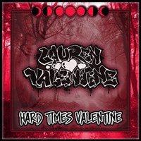 Hard Times Valentine by Lauren Valentine