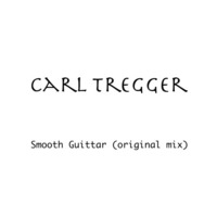 Carl Tregger - Smooth Guittar (original mix) demo by Richard Kordics