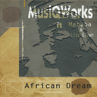 African Dream by MusiQWorks