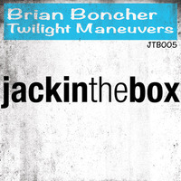 Brian Boncher - Twilight Maneuver by Brian Boncher