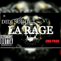 Didi Soddy - La Rage(Audio Haute Qualité) by killa pop