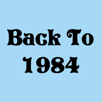 Back To 1984 by Discoclassics
