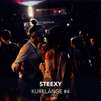 Steexy - Kurklänge #4 by Steexy