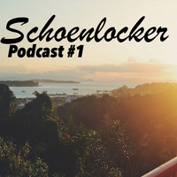 Podcast | #001 by Schoenlocker