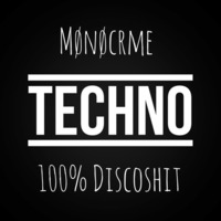 100% Discoshit [TECHNO] by Mønøcrme