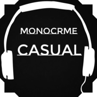CASUAL | DJ-SET by Mønøcrme