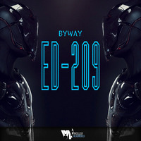 ByWaY - ED-209 by AMSELLOA WLADWORLD DIGITAL MUSIC LABEL
