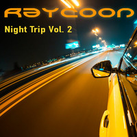 Night Trip 2 (2016) by RAYCOON