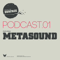 BTS/Podcast #01 - Metasound by BREAK THE SURFACE