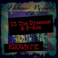 Krown Me by T3TheDisease