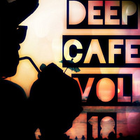 For The Soul - Deep Cafe Vol 18 Series  ✭ Exclusive ✭ by NatureVibes