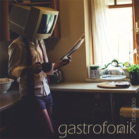 Gastrofonik 2 by DABEDOO - TOMMYBOY