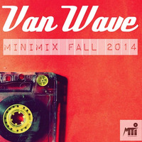Van Wave - Minimix Fall 2014 by Peter van Wave