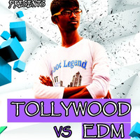 TOLLYWOOD VS EDM VOL-1  BY DJ SURESH