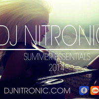 DIRTY FUNKY FRESH SUMMER ESSENTIALS - 2014 - DJ NITRONIC by DJ NITRONIC