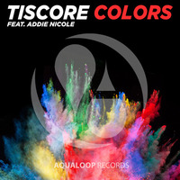 Tiscore - Colors (feat. Addie Nicole) [Averion & Stereo Faces Remix] by Averion