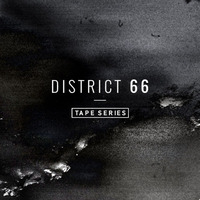 DISTRICT 66 Tape Series #009 by Mike Wall by Mike Wall