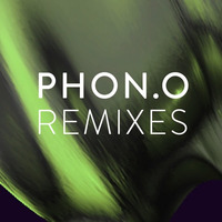 PHON.O remixes (selection)