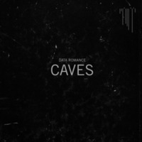 DATA ROMANCE - Caves (PHON.O Remix) by PHON.O