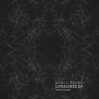 Marco Bruno | Lifesignǝs EP (Inc. TWR72, NDR Rmxs) [RIBBONRECN004] by Marco Bruno