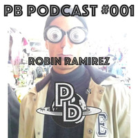 Pb Podcast #1 - Robin Ramirez by Planet Pitch back
