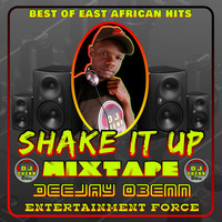 Shake It Up Mix by Deejay Obenn