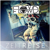ZEITREISE - Deephouse by Florian Dümig - F.L.O.W.D - Deephouse//Downbeat//Techno