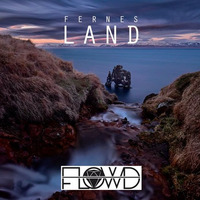FERNES LAND - Deephouse PODCAST - by F.L.O.W.D. by Florian Dümig - F.L.O.W.D - Deephouse//Downbeat//Techno