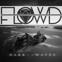 DARKWAVES by Florian Dümig - F.L.O.W.D - Deephouse//Downbeat//Techno
