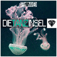 DIE TANZINSEL by Florian Dümig - F.L.O.W.D - Deephouse//Downbeat//Techno