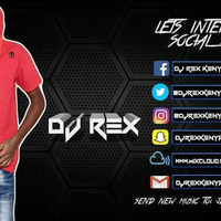 DJ REX -THE BOOM EFFECT by DJ REX KENYA