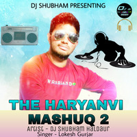 The Haryanvi Mashup 2 Pilla Palungi Jarur Lokesh Gurjar High Punch Bass Mix Dj Shubham Haldaur 2017 by DjShubham Haldaur