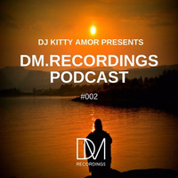 DM.Recordings Podcast 002 by DM.Recordings