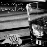 Late Nights (Original Mix)*FREE DOWNLOAD* by Aaron Bond