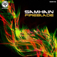 RAR0150 : Samhain - Fireblade (Original Mix) by redalfarecords