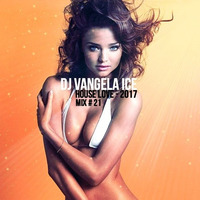 DJ Vangela Ice - House Love - 2017 - Mix # 21 by VANGELA ICE