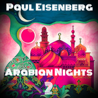 Arabian Nights 2 by Paul Eisenberg