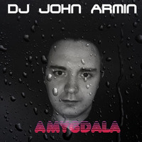 Amygdala (Original Mix) by John Armin HÃ¼hler