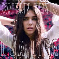 Dua Lipa - Last Dance (Xairun Remix) by XAIRUN