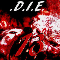 You Dont Know Me(Produced By D.I.E.) by D.I.E.13