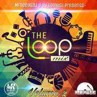 THE LOOP MIX vol.2 by mr deeds official