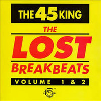 The 45 King - The Lost Breakbeats Vol 1. by Bones Bx