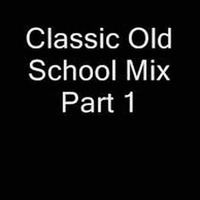 Classic Old School Mix Pt 1 by Bones Bx