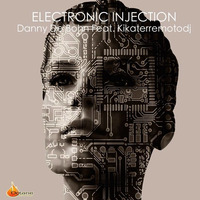 Electronic Injection by kikaterremotodj