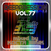 DEEPPRESSION vol.77 (Airplay Mix) by Konstantin